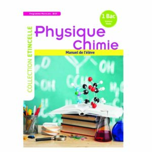 Etincelle PC Manuel 1er Bac SM