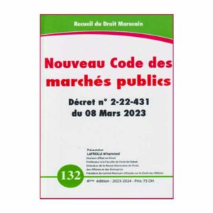Nouveau Code des Marchés Publics N°132